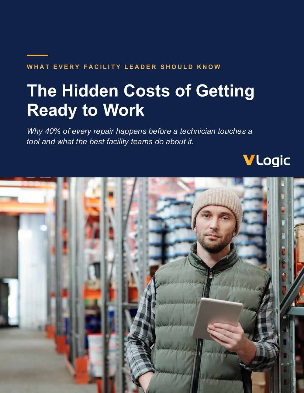 Cover of the VLogic Ebook, The Hidden Costs of Getting Ready to Work